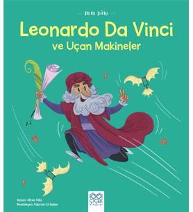 Mini Dahi Leonardo ve Uçan Makineler