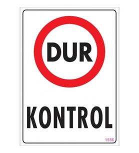 Pvc Levha quot;Dur Kontrolquot; 25*35 cm