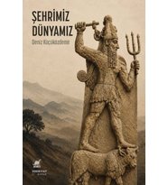 Şehrimiz, Dünyamız