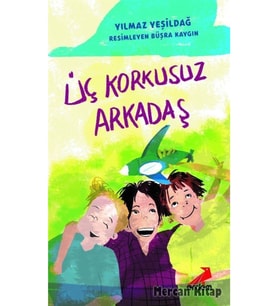 Üç Korkusuz Arkadaş (Karışık)