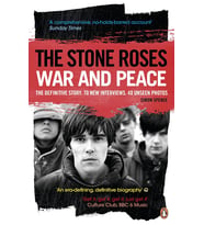 The Stone Roses: War And Peace