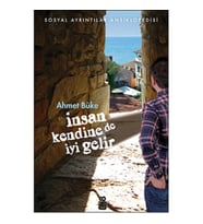 İnsan Kendine De İyi Gelir