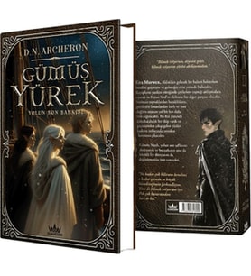 Gümüş Yürek 3: Yolun Son Şarkısı (Ciltli)