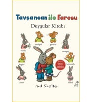 Tavşancan ile Faresu Duygular Kitabı