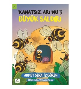 Kanatsız Arı Mu 3 - Büyük Saldırı