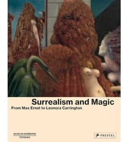 Surrealism And Magic: Enchanted Modernity (Krem)
