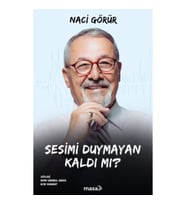 Sesimi Duymayan Kaldı Mı?