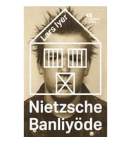 Nietzsche Banliyöde