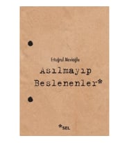 Asılmayıp Beslenenler