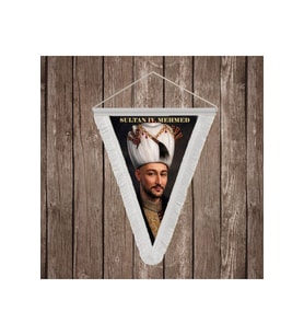 Sultan IV. Mehmed Beyaz Saçaklı Takdim Flama Bayrak Osmanlı Padişahları Serisi