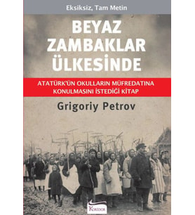 Beyaz Zambaklar Ülkesinde (Bez Ciltli)