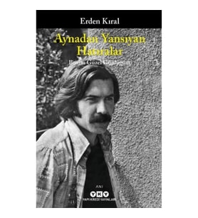 Aynadan Yansıyan Hatıralar