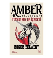 Tekboynuz'un İşareti - Amber Yıllıkları 3