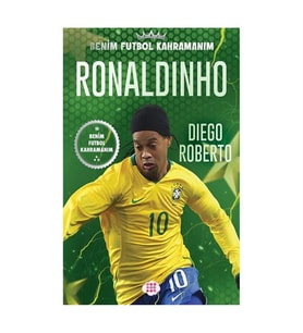 Ronaldinho Benim Futbol Kahramanım Dokuz Çocuk