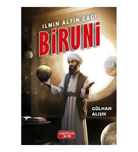 İlmin Altın Çağı Biruni