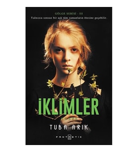 GÖLGE SERİSİ - 3 İKLİMLER