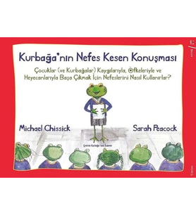 Kurbağa'nın Nefes Kesen Konuşması