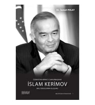 Özbekistan Birinci Cumhurbaşkanı İslam Kerimov (Ciltli)