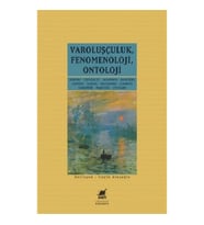 Varoluşçuluk Fenomenoloji Ontoloji