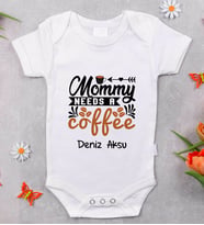BK Kids İsimli Mommy Needs A Coffee Tasarımlı Bebek Body Zıbın - Model 1