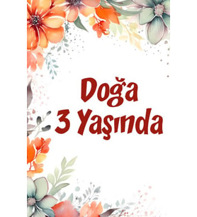 Çiçekler Temalı Doğum Günü Afişi -8 35X50 cm