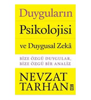 DUYGULARIN PSİKOLOJİSİ VE DUYGUSAL ZEKA