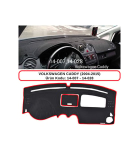 Volkswagen Caddy (2004-2010) Torpido Koruması / Halısı / Örtüsü / Kılıfı