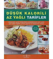 Düşük Kalorili Az Yağlı Tarifler - Anne Sheasby / Ciltli