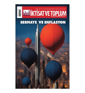 İktisat ve Toplum Dergisi 158. Sayı  Sermaye ve Enflasyon