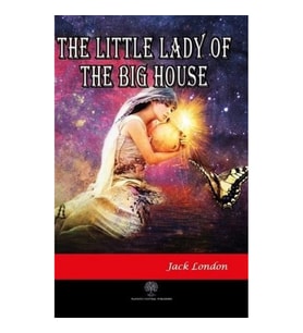 The Little Lady of the Big House