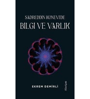Sadrettin Konevi'de Bilgi ve Varlık