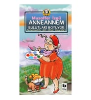 Anneannem Bulutları Boyuyor