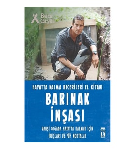 Barınak İnşası - Hayatta Kalma Becerileri El Kitabı