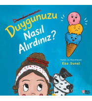 Duygunuzu Nasıl Alırdınız?