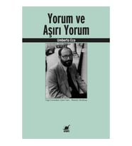 YORUM VE AŞIRI YORUM