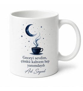 Kahve ve Gece Aşkı Yazılı Baskılı Porselen Kupa Bardak Hediye