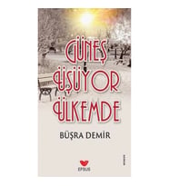 Güneş Üşüyor Ülkemde