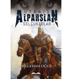 Uyanış Alparslan Selçuklular