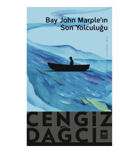 Bay John Marple’in Son Yolculuğu