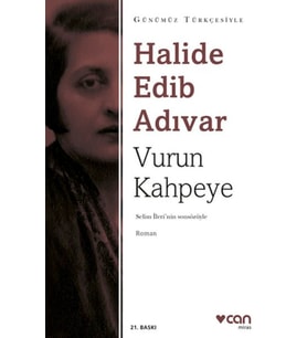Vurun Kahpeye - Sadeleştirilmiş Metin