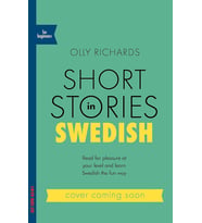 Short Stories In Swedish For Beginners: Read For Pleasure At Your Level, Expand Your Vocabulary And  (Çok Renkli)