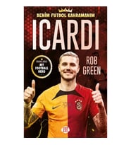 Icardi - Benim Futbol Kahramanım