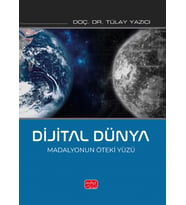 DİJİTAL DÜNYA - Madalyonun Öteki Yüzü