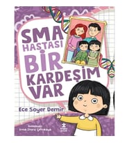 Sma Hastası Bir Kardeşim Var