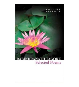 Selected Poems of Rabindranath Tagore (Collins C)
