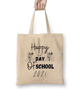 Happy First Day Of School Quotes 2021 BACK TO SCHOOL Bez Çanta Uzun Saplı