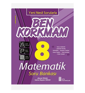8. Sınıf Ben Korkmam Matematik Soru Bankası
