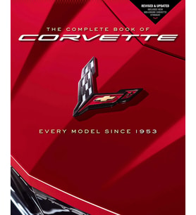 The Complete Book Of Corvette: Every Model Since 1953 - Revised & Updated Includes New Mid-Engine Co (Krem)