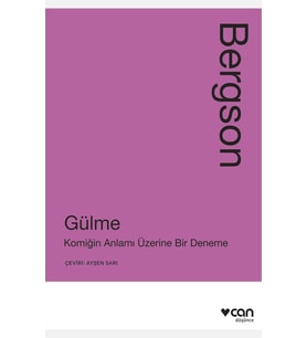Gülme: Komiğin Anlamı Üzerine Bir Deneme