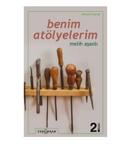 Benim Atölyelerim